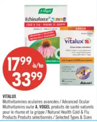 Pharmaprix VITALUX Advanced Ocular Multivitamins or A. VOGEL Natural Health Cold & Flu offer