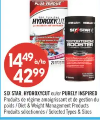 Pharmaprix SIX STAR, HYDROXYCUT or PURELY INSPIRED offer