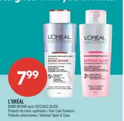 Pharmaprix L'ORÉAL BOND REPAIR over GLYCOLIC GLOSS Hair Care Products offer