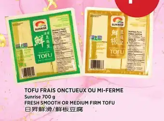 Kim Phat Sunrise FRESH SMOOTH OR MEDIUM FIRM TOFU offer