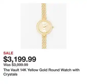 TSC Stores The Vault 14K Yellow Gold Round Watch with Crystals offer