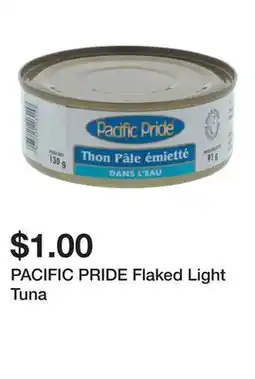 Dollarama PACIFIC PRIDE Flaked Light Tuna offer