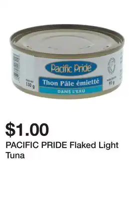 Dollarama PACIFIC PRIDE Flaked Light Tuna offer