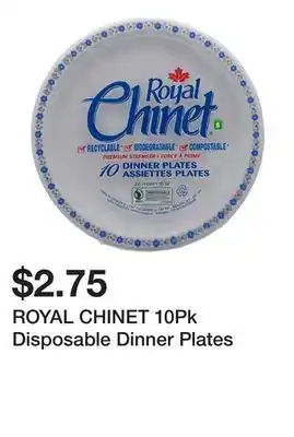 Dollarama ROYAL CHINET 10Pk Disposable Dinner Plates offer