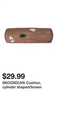 IKEA SKOGSDUVA Cushion, cylinder shaped/brown offer