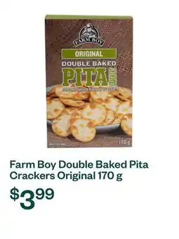 Voilà Farm Boy Double Baked Pita Crackers Original 170 g offer