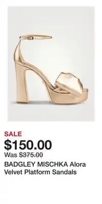 Holt Renfrew BADGLEY MISCHKA Alora Velvet Platform Sandals offer