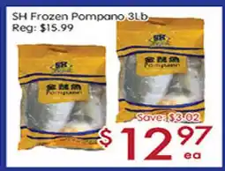 Sunny Food Mart SH Frozen Pompano offer