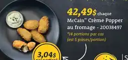 Wholesale Club MCCAIN CRÈME POPPER AU FROMAGE offer