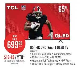 The Brick TCL 65 QLED Pro 4K UHD HDR Pro+ 60Hz Google Smart TV (65Q651G-CA) offer