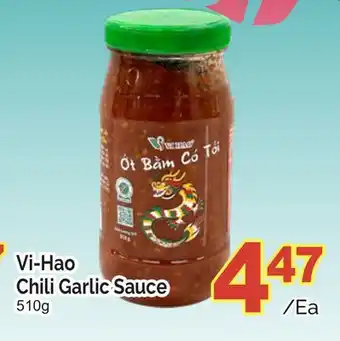 T&T Supermarket VI-HAO CHILI GARLIC SAUCE, 510g offer