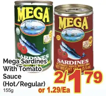 T&T Supermarket MEGA SARDINES WITH TOMATO SAUCE (HOT/REGULAR), 155G offer