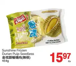 T&T Supermarket SUNSHINE FROZEN DURIAN PULP SEEDLESS, 454g offer