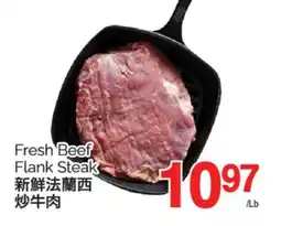 T&T Supermarket FRESH BEEF FLANK STEAK offer