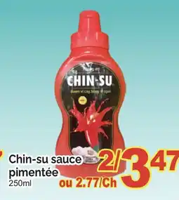 T&T Supermarket CHIN-SU SAUCE PIMENTÉE 250 ML offer