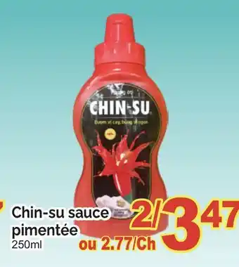 T&T Supermarket CHIN-SU SAUCE PIMENTÉE 250 ML offer