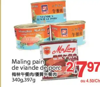 T&T Supermarket MALING PAIN DE VIANDE DE PORC, 340G,397G offer