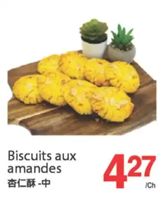 T&T Supermarket BISCUITS AUX AMANDES offer