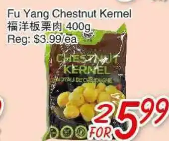 Foody Mart FU YANG CHESTNUT KERMEL offer