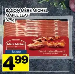 Supermarché PA BACON MÈRE MICHEL MAPLE LEAF offer