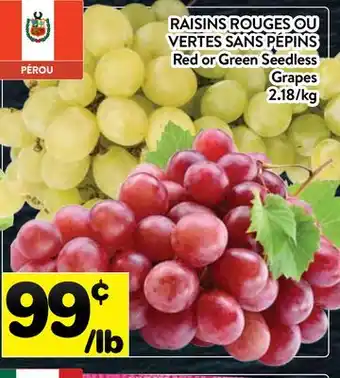 Supermarché PA RAISINS ROUGES OU VERTES SANS PÉPINS | Red or Green Seedless Grapes offer