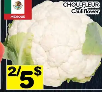 Supermarché PA CHOU-FLEUR | Cauliflower offer