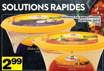 Supermarché PA HUMMUS OU BABA GANNOUJ FONTAINE SANTÉ offer