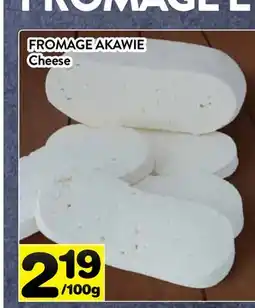 Supermarché PA FROMAGE AKAWIE | Cheese offer