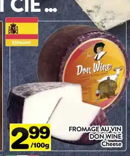 Supermarché PA FROMAGE AU VIN DON WINE | Don Wine Cheese offer