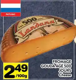 Supermarché PA FROMAGE GOUDA ÂGÉ 500 JOURS LANDANA | Landana Cheese offer