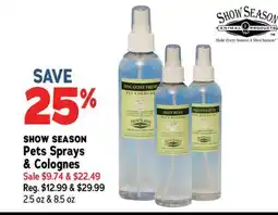 Ren’s Pets Depot SHOW SEASON Pets Sprays & Colognes offer