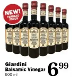 Ferraro Foods Giardini Balsamic Vinegar offer