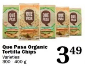 Ferraro Foods Que Pasa Organic Tortilla Chips offer