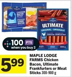 Co-op Atlantic Maple lodge farms chicken bacon, ultimate frankfurters or meat sticks offer