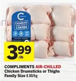 Co-op Atlantic Compliments air-chilled chicken drumsticks or thighs family size offer