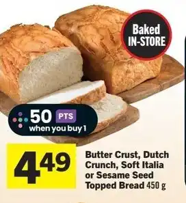 Co-op Atlantic Butter Crust, Dutch Crunch, Soft Italia or Sesame Seed Topped Bread offer