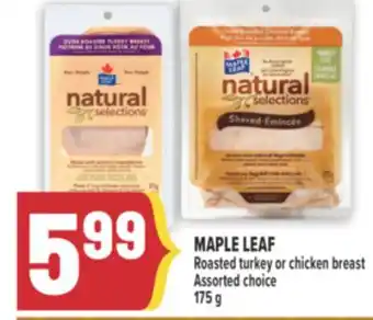 Marché Adonis MAPLE LEAF Roasted turkey or chicken breast offer