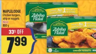 Marché Adonis MAPLELODGE Chicken burgers, strip or nuggets Halal offer