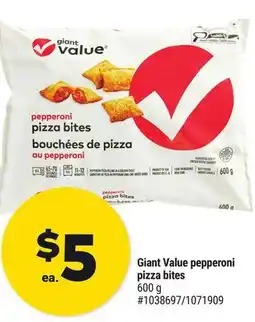 Giant Tiger Giant Value pepperoni pizza bites offer