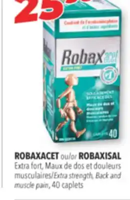 Familiprix ROBAXACET or ROBAXISAL Extra fort Extra strength, Back and muscle pain offer