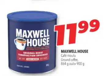 Familiprix MAXWELL HOUSE Ground coffee, 864 g or 900 g offer