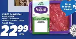 IGA FAMILLE FONTAINE LAMB STEWING CUBES offer