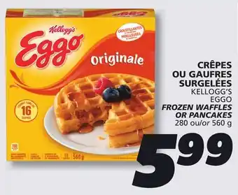 IGA KELLOGG'S EGGO FROZEN WAFFLES OR PANCAKES offer