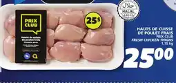 IGA PRIX CLUB FRESH CHICKEN THIGHS offer