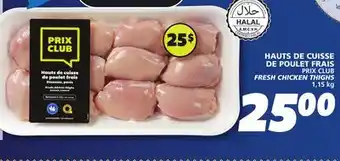 IGA PRIX CLUB FRESH CHICKEN THIGHS offer