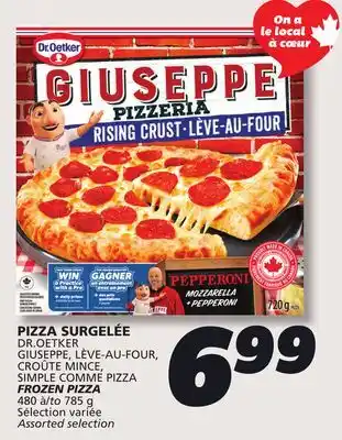 IGA DR.OETKER GIUSEPPE, LÈVE-AU-FOUR, CROÛTE MINCE, SIMPLE COMME PIZZA offer