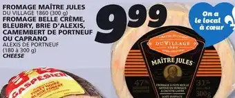 IGA MAÎTRE JULES CHEESE offer