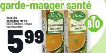 Metro BOUILLON BIOLOGIQUE PACIFIC | PACIFIC ORGANIC BROTH offer