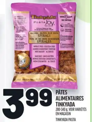 Metro PÂTES ALIMENTAIRES TINKYADA | TINKYADA PASTA offer