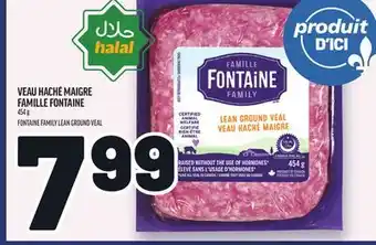 Metro VEAU HACHÉ MAIGRE FAMILLE FONTAINE | FONTAINE FAMILY LEAN GROUND VEAL offer